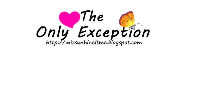 The Only Exception