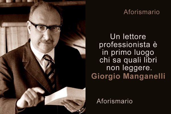 Aforismi, frasi e citazioni di Manganelli Aforismario jpg (600x400)