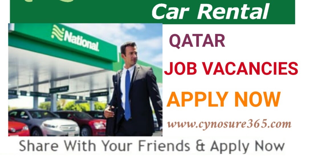 NATIONAL CAR RENTAL QATAR JOB VACANCIES CYNOSURE365