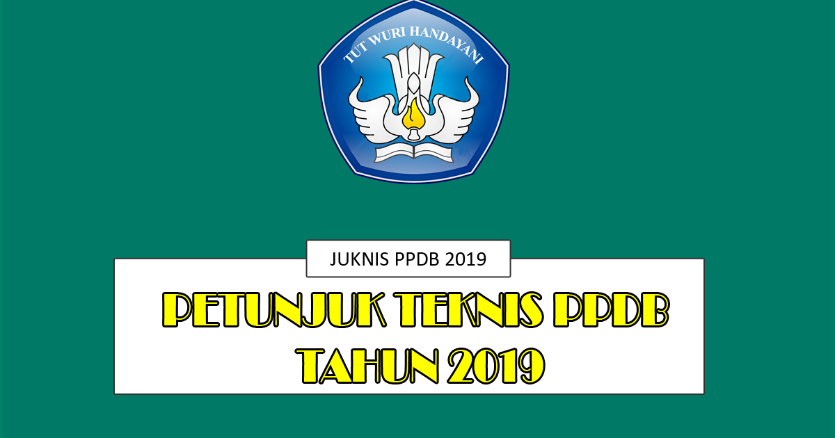 Download Juknis PPDB tahun 2019/2020 Kemdikbud Format PDF
