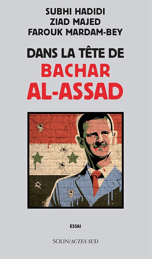 Dans la tête de Bachar Al-Assad