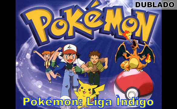 ◓ Anime Pokémon  Liga Índigo T1EP76: No Maior Fogo (Assistir Online Dublado)  📺