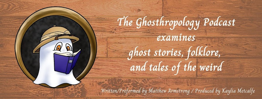Ghosthropology Podcast