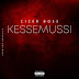 Cizer Boss - Kessemussi (Prod. HCM) [ 2o18 ]