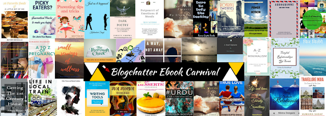 #Author, #Blog, #Blogchatter, #BlogchatterEbookCarnival, #Blogging, #Book, #Ebook, #EbookCarnival, #Family, #Hindi, #Love, #Poetry, #Relationships, #writefullyyours, #Writer, #BlogChatterEbook 