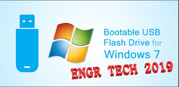 How to Make Bootable USB Windows 7 - Engr Tech 2020