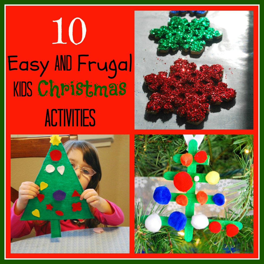 10 Easy and Frugal Kids Christmas Activities | Mommy Blogs @ JustMommies