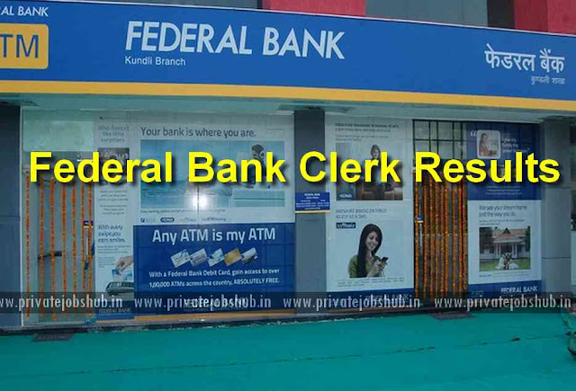 Federal Bank Clerk Results Federal Bank Clerk Results