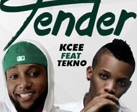kcee ft tekno tender