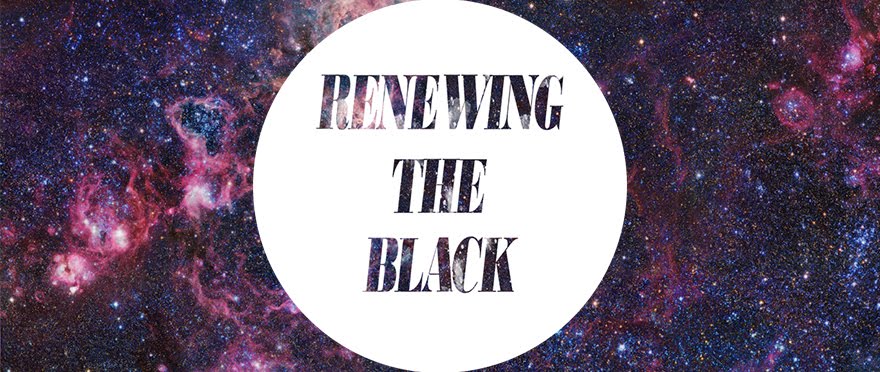 Renewing The Black