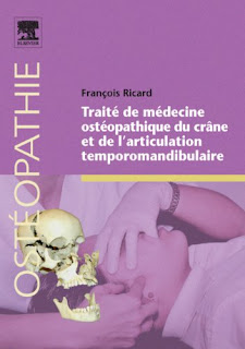 Traité de médecine ostéopathique du crâne et de l’articulation temporomandibulaire 411yhmO3HHL