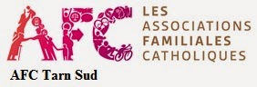 Le site des AFC Tarn Sud (associations familiales catholiques)