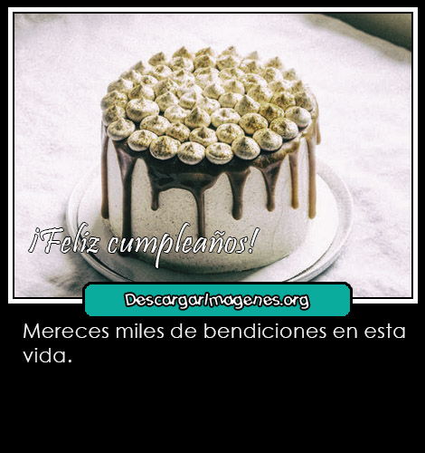 Frases de cumpleaños para mi dulzura.
