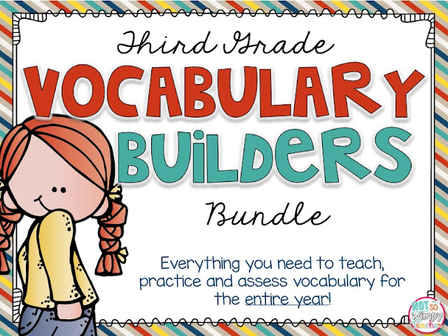 Third grade vocabulary builders bundle: everything you need to teach, practice and assess vocabulary for the entire third grade year.