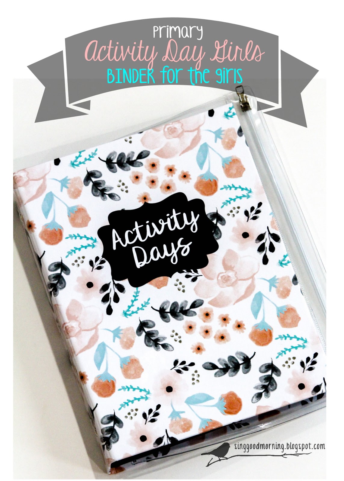 Sing Good Morning Activity Days The Girls' Binders