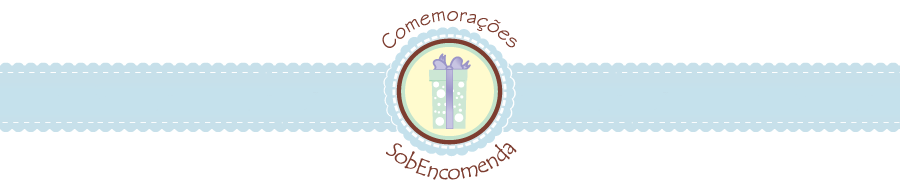 SobEncomenda - Comemorações Personalizadas