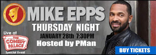 Mike Epps /hosted by PMan