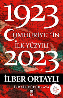 Cumhuriyet’in İlk Yüzyılı 1923 – 2013 – İlber Ortaylı PDF indir