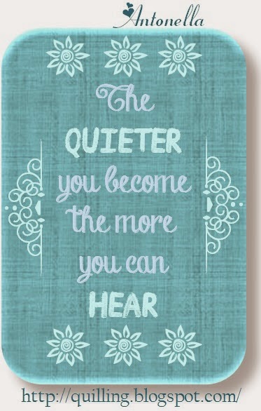 http://quilling.blogspot.com/2014/10/freebie-friday-quieter-you-become.html