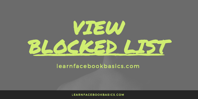 How To View Your Blocked List | See Facebook block list - Facebook Security