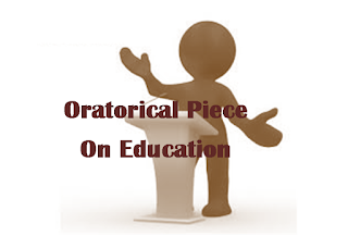 piece oratorical education those days were oration