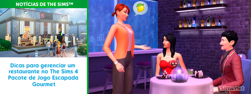 Dicas para gerenciar um restaurante no The Sims 4 Pacote de Jogo Escapada  Gourmet