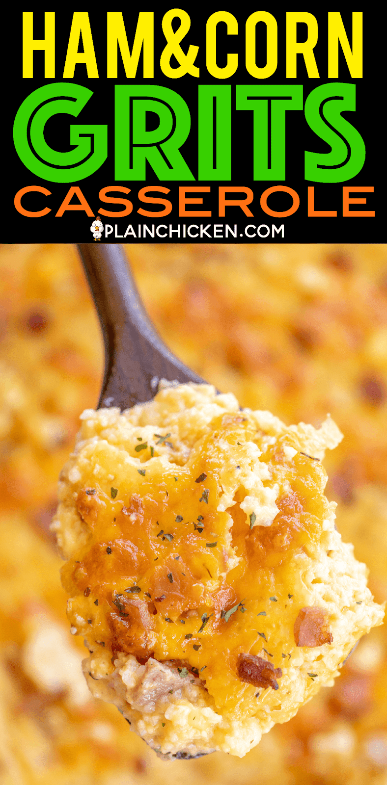 Ham and Corn Grits Casserole Plain Chicken®