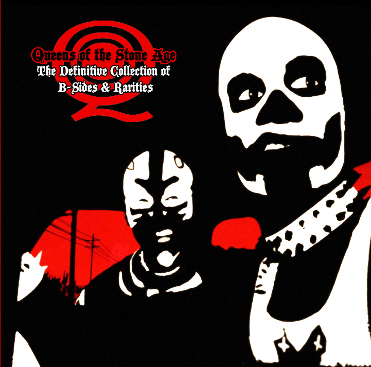 MyQotSA09 (2007) QotSA The Definitive Collection Of Bsides & Rarities