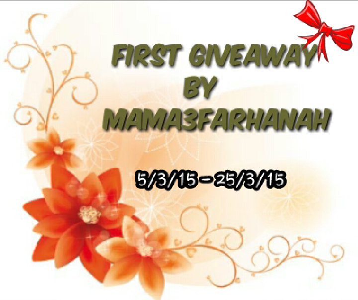http://mama3farhanah.blogspot.com/2015/03/first-giveaway-by-mama3farhanah.html?m=1