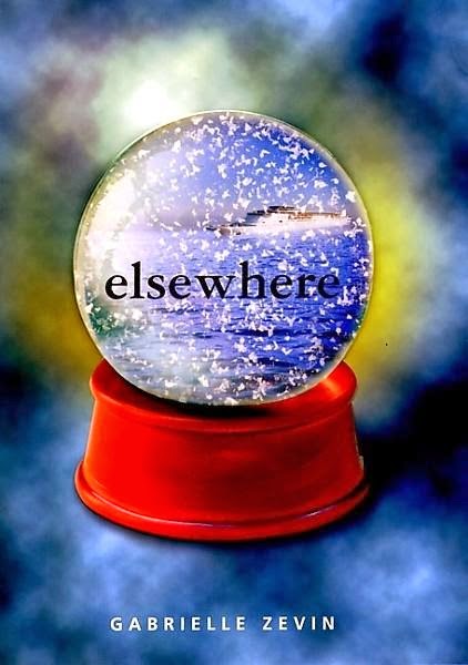 Elsewhere by Gabrielle Zevin Elsewhere by Gabrielle Zevin