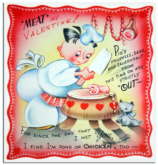 36 romantic valentine diy and crafts ideas Funny Vintage Valentine Cards: Meat and Weapons ~ Vintage Everyday