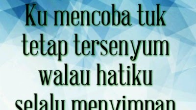 Kata Kata Tersenyum Walau Hati Menangis Dalam Bahasa Inggris / Disakiti