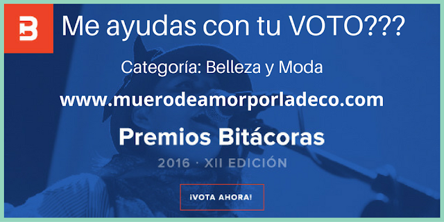 Muero de Amor por la Deco en los Premios Bitácoras Muero de Amor por la Deco en los Premios Bitácoras