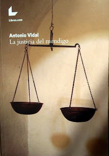 Reseña de La justicia del mendigo de Antonio Vidal Reseña de La justicia del mendigo de Antonio Vidal