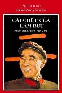 Cái chết của Lâm Bưu - Nguyễn Vạn Lý