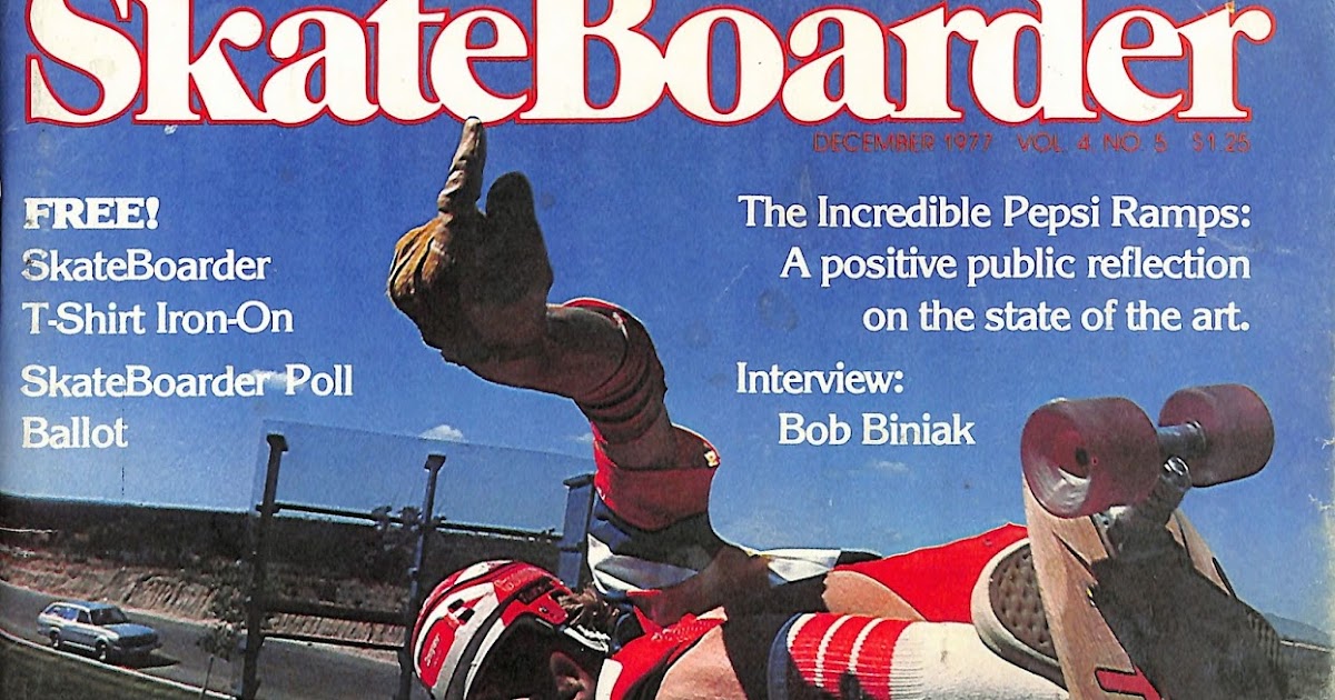 Skateboard Magazine Archive Skateboarder December 1977