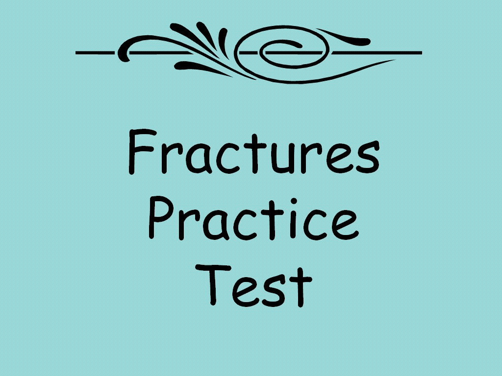 Student Survive 2 Thrive Free Medical Terminology Practice Test Fractures