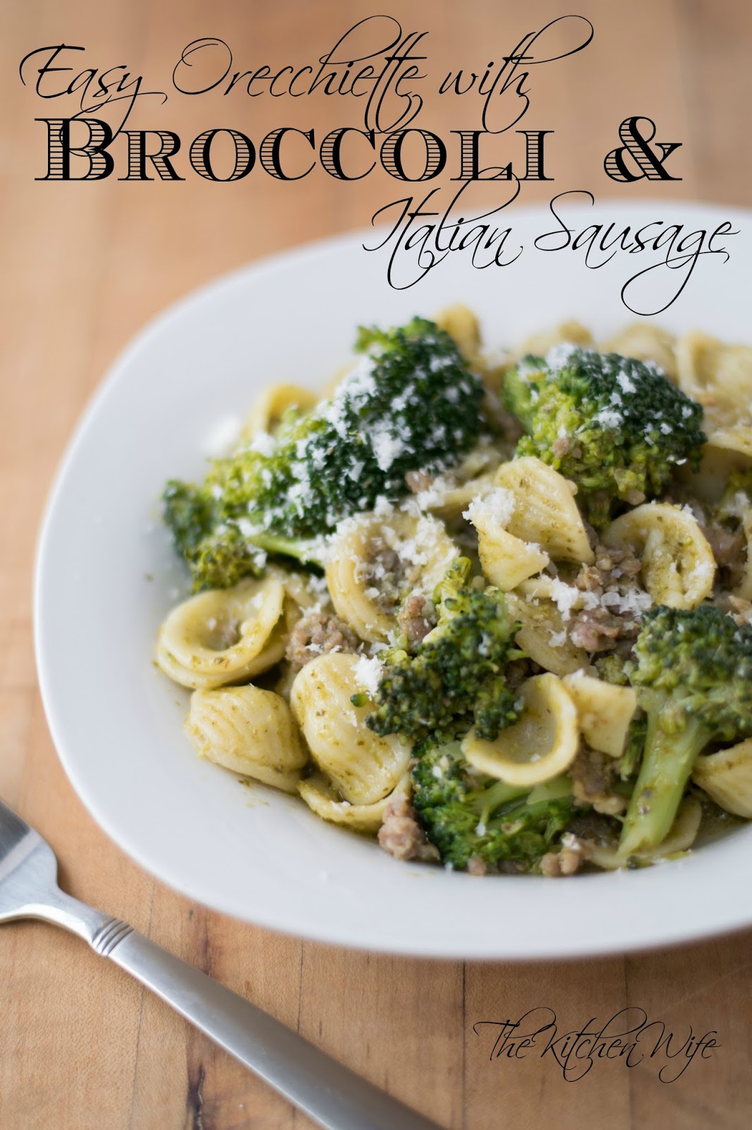 Easy Orecchiette with Broccoli and Italian Sausage Recipe - The Kitchen ...