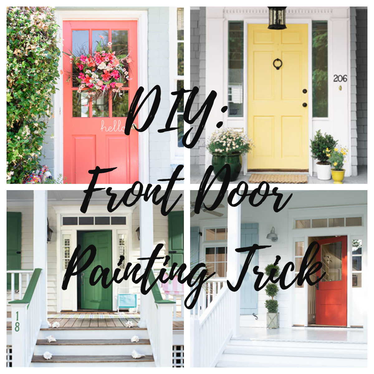 DIY Front Door Painting Trick