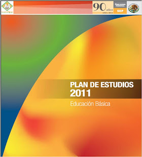 PLAN DE ESTUDIOS 2011 EDUCACIÓN BÁSICA