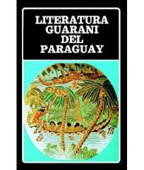 Literatura guaraní del Paraguay