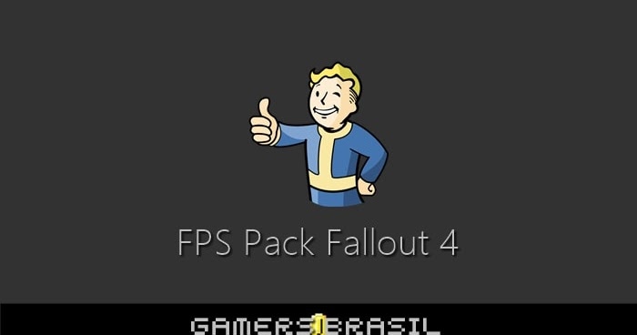 Como melhorar o FPS de seu Fallout 4 [2017] | Gamers Brasil - Downloads
