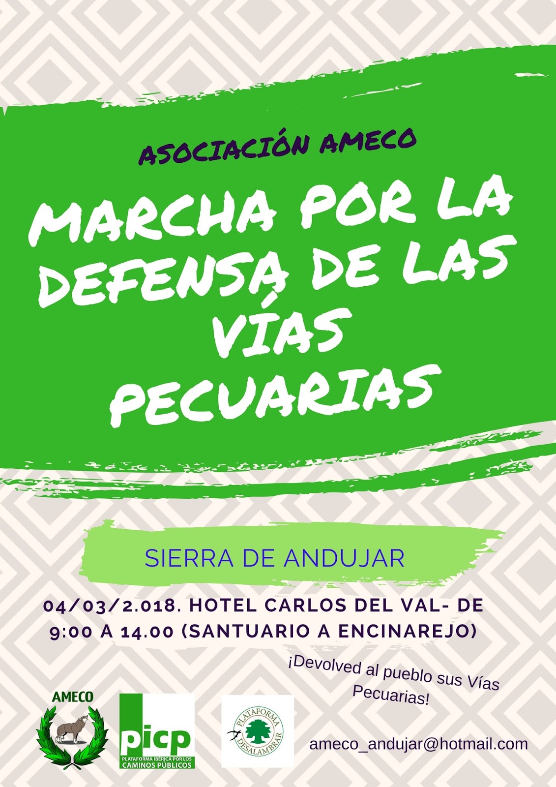 MARCHA POR LA DEFENSA DE LAS VIAS PECUARIAS MARCHA POR LA DEFENSA DE LAS VIAS PECUARIAS