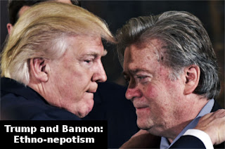 Trump and Bannon ethno-nepotism