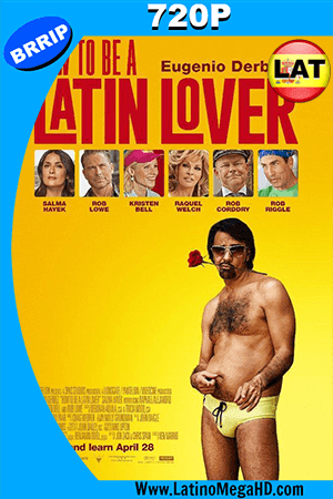 Como Ser Un Latin Lover (2017) Latino HD 720p (2017)
