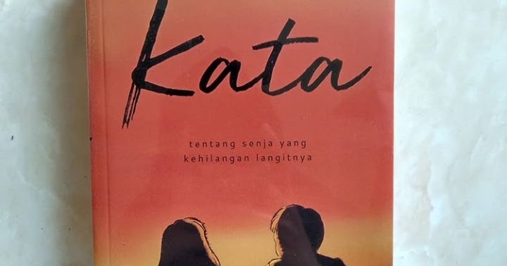 Review Novel Kata Karya Rintik Sedu
