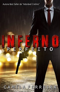 https://2.bp.blogspot.com/-oXb6d9mBPS4/V51rURc9EII/AAAAAAAAa_I/k4UAtVyFrt89kdqsVXbec3hOa9ojVcqLQCLcB/s1600/Inferno%2BPerfeito.jpg