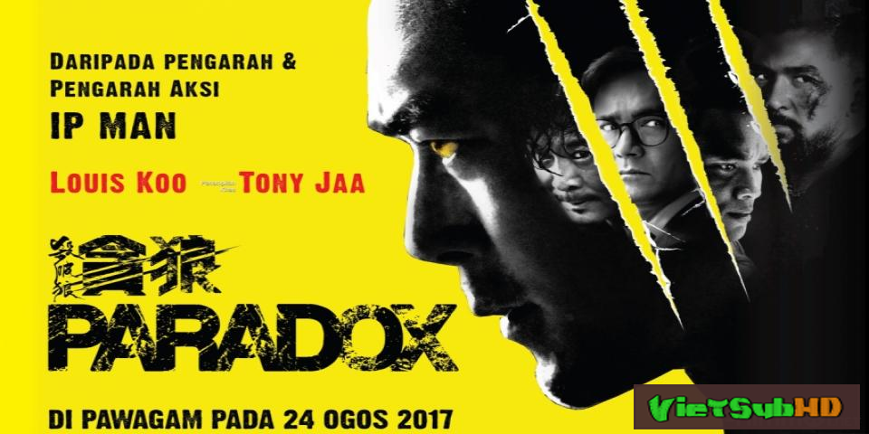 Phim Sát phá lang 3: Tham lang VietSub HD | SPL III: Paradox 2017