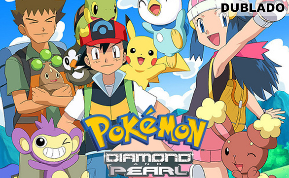 Assistir Pokémon - 10ª Temporada: DP: Diamante e Pérola (Diamond and Pearl)  (Dublado) Online - View Animes - Animes Online