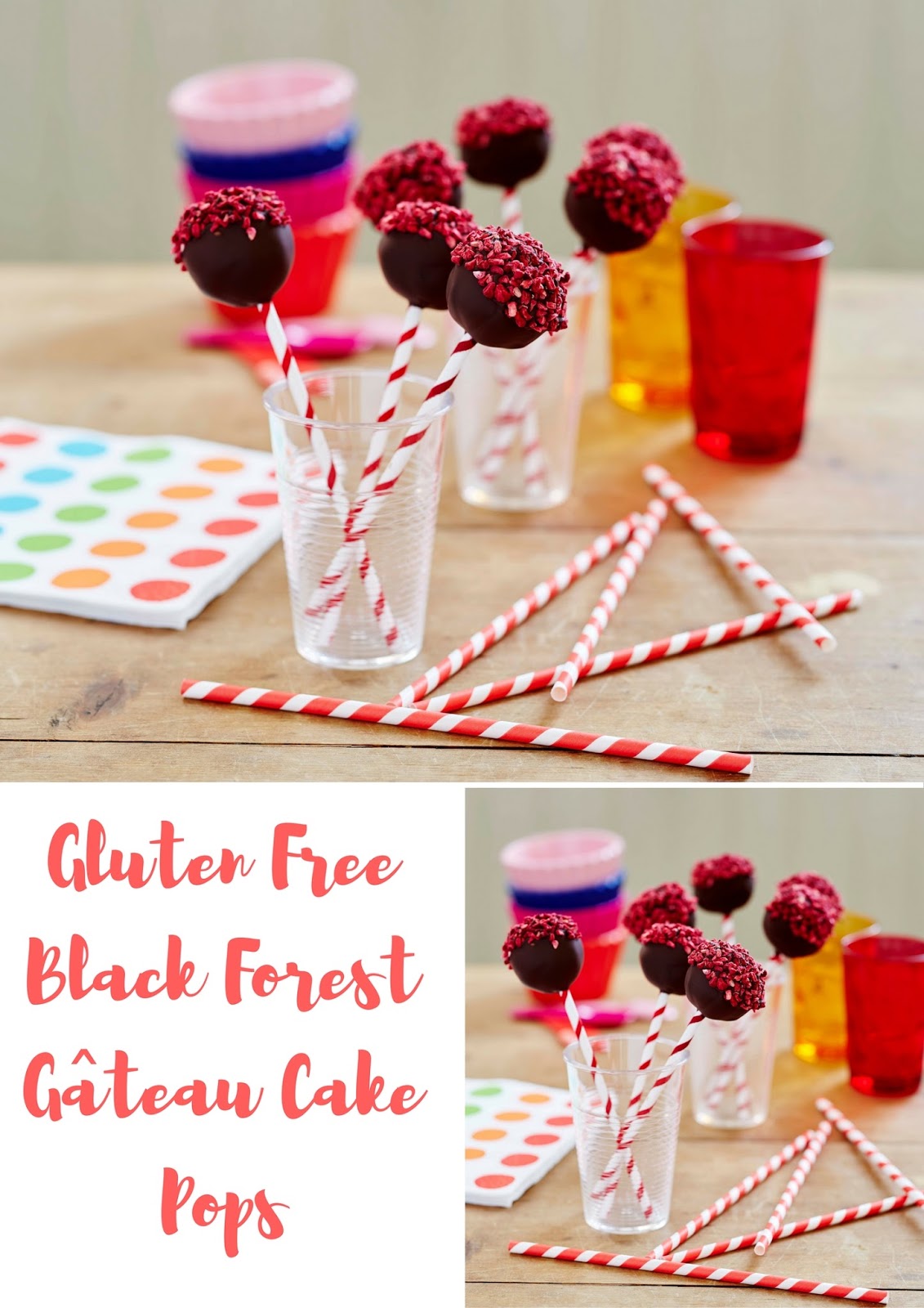 GlutenFree Black Forest Gâteau Cake Pops Claire Justine GlutenFree Black Forest Gâteau Cake Pops Claire Justine